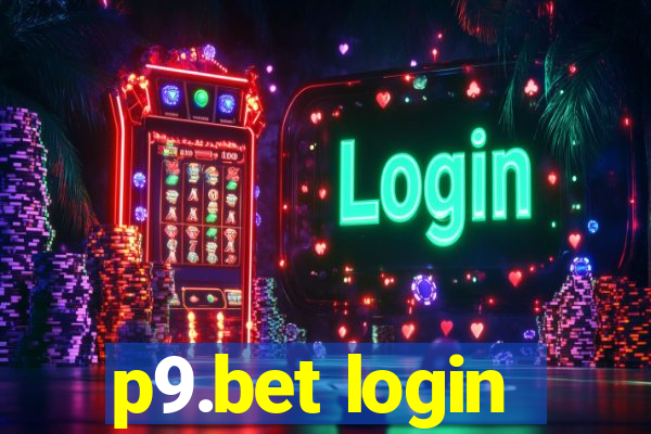 p9.bet login