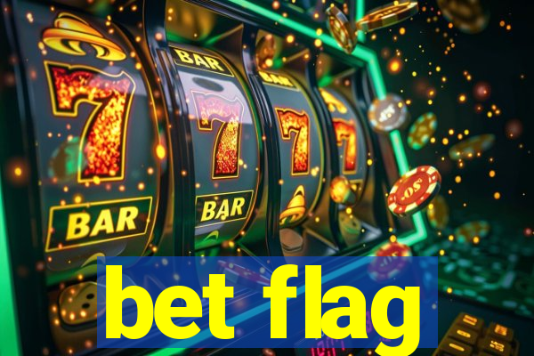 bet flag