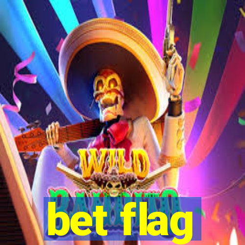 bet flag