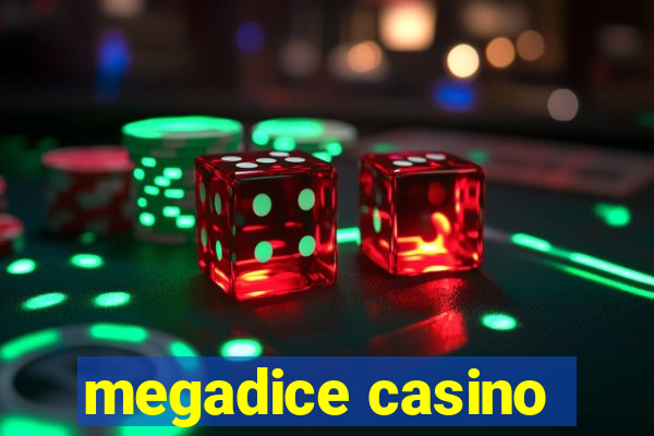 megadice casino