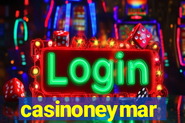 casinoneymar