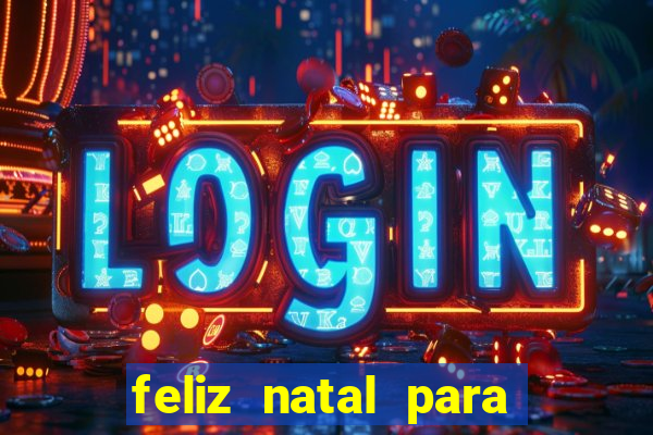 feliz natal para imprimir e recortar