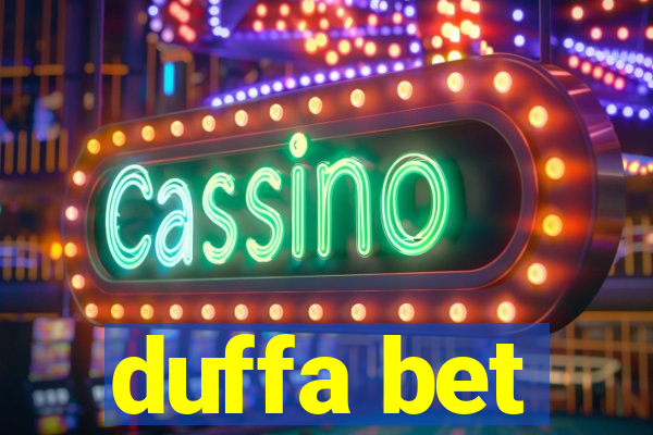 duffa bet