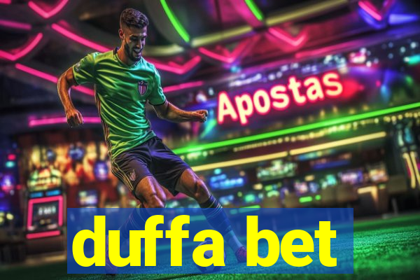 duffa bet