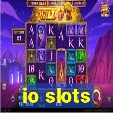 io slots