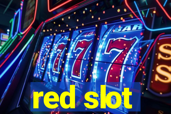 red slot