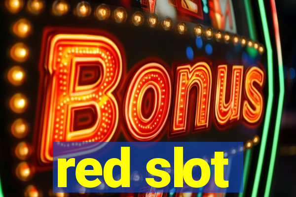 red slot