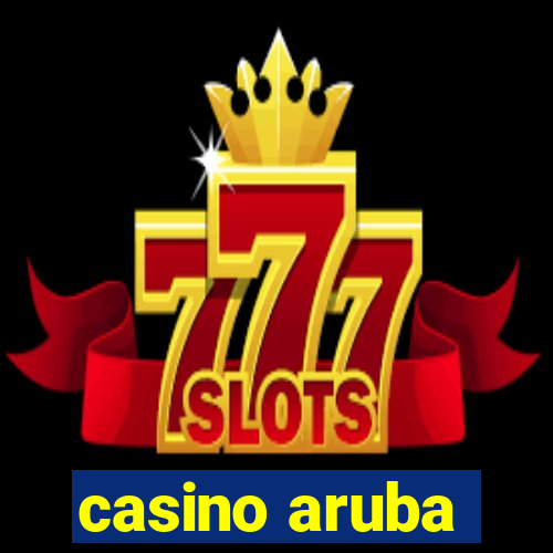 casino aruba