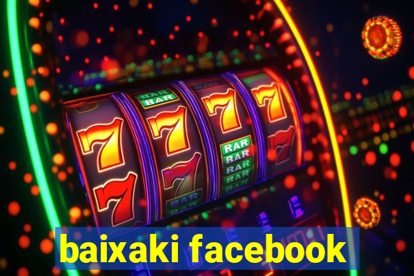 baixaki facebook