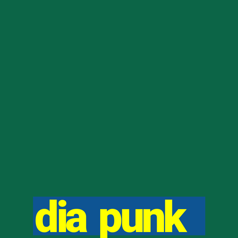 dia punk