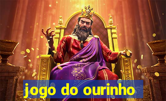 jogo do ourinho