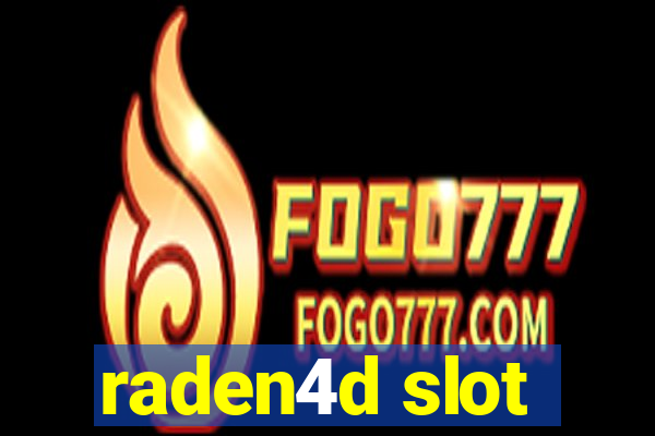 raden4d slot