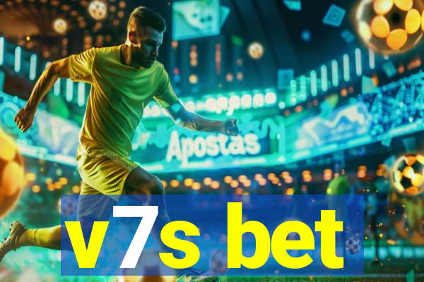 v7s bet