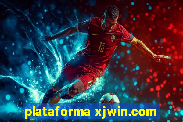 plataforma xjwin.com