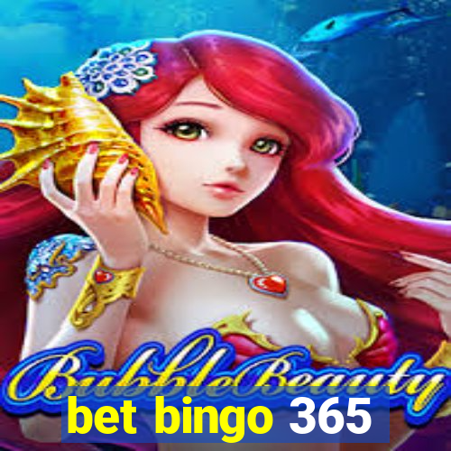 bet bingo 365