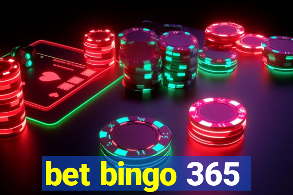 bet bingo 365