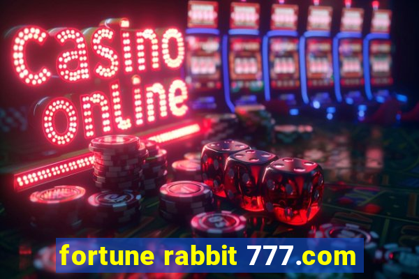 fortune rabbit 777.com