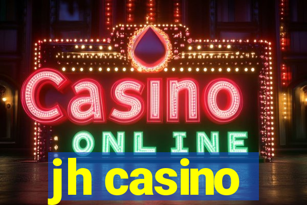 jh casino