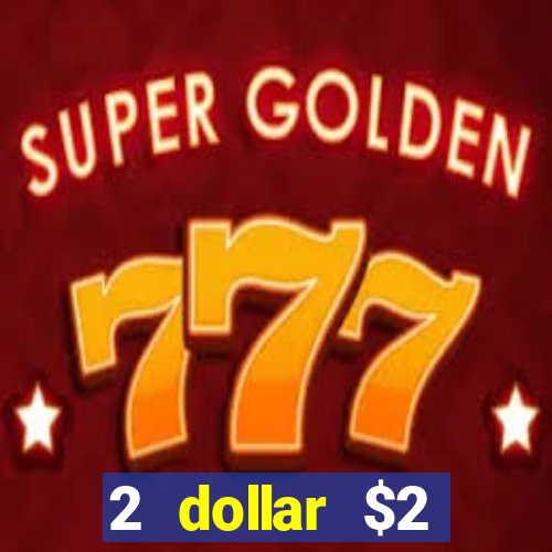 2 dollar $2 deposit casino free spins