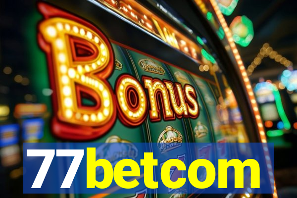 77betcom