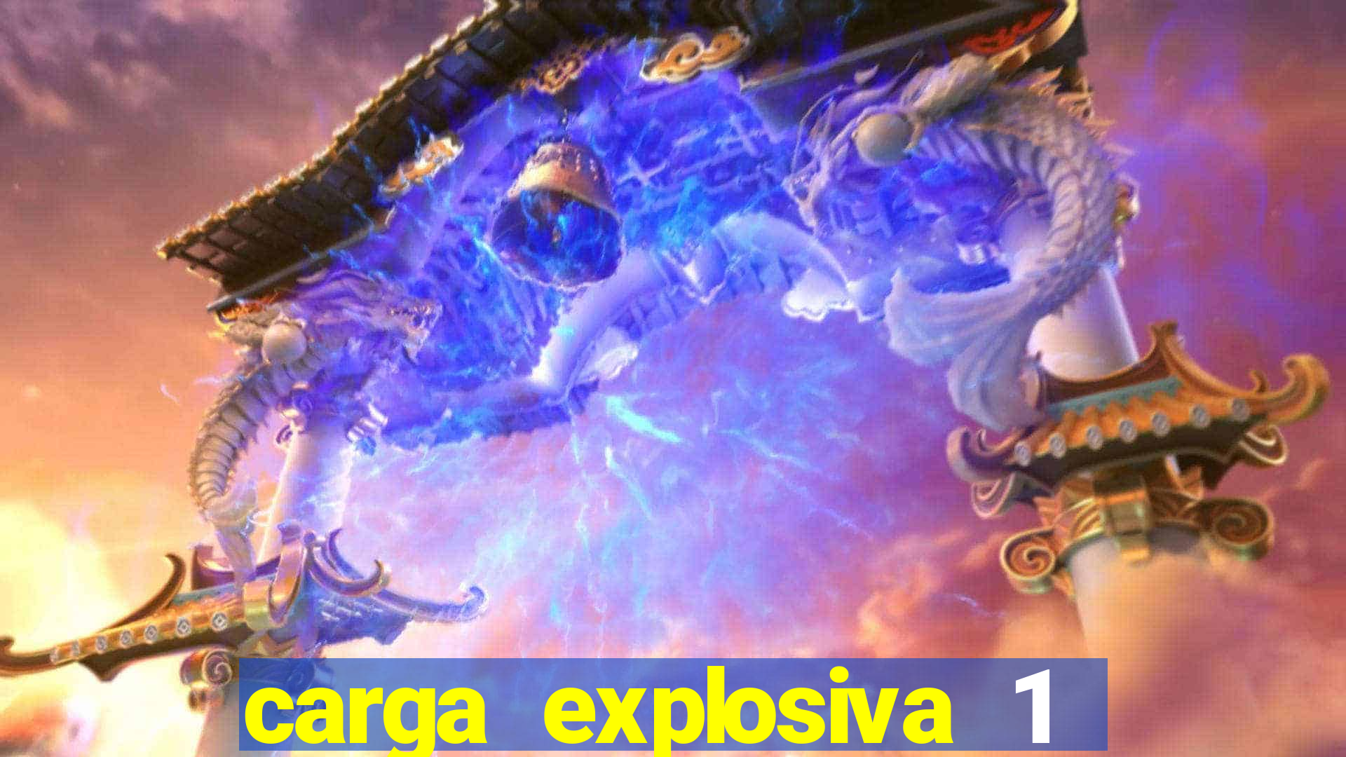 carga explosiva 1 filme completo dublado topflix