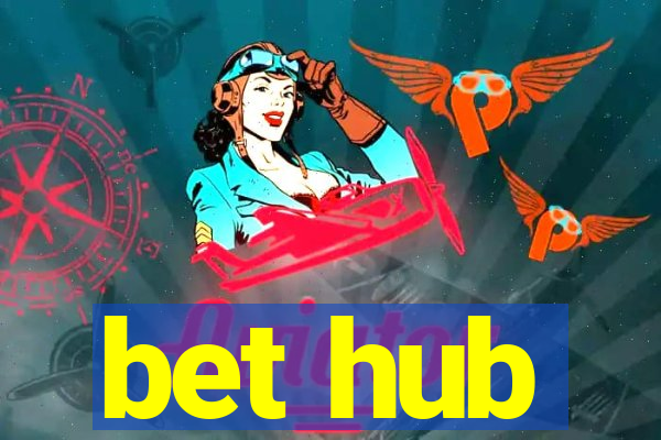 bet hub