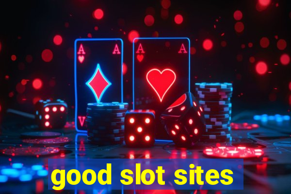 good slot sites