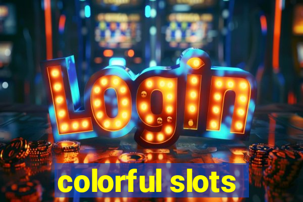 colorful slots