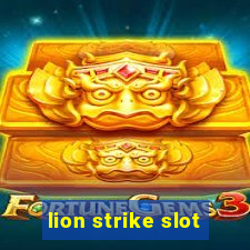 lion strike slot