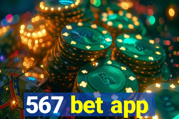 567 bet app