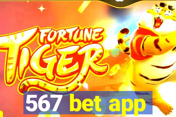 567 bet app