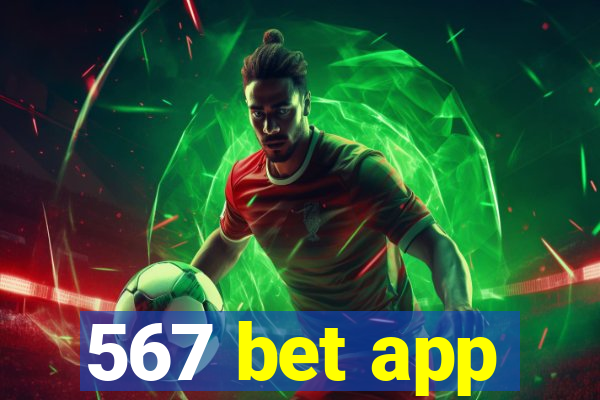 567 bet app