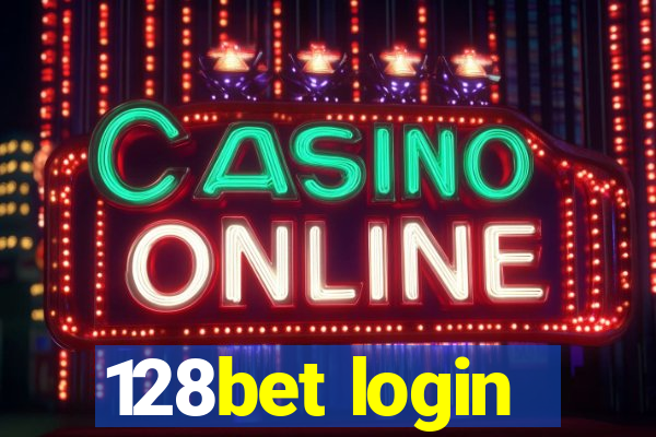 128bet login