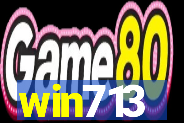 win713