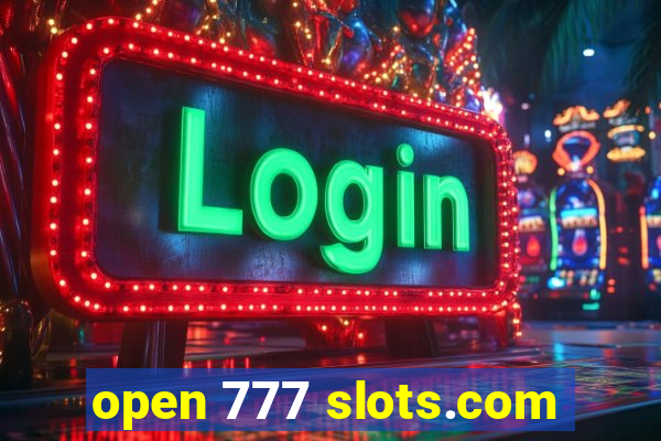 open 777 slots.com