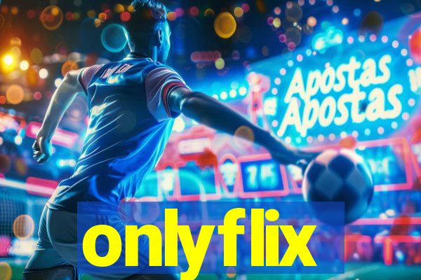 onlyflix