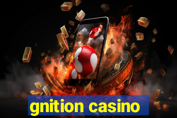 gnition casino