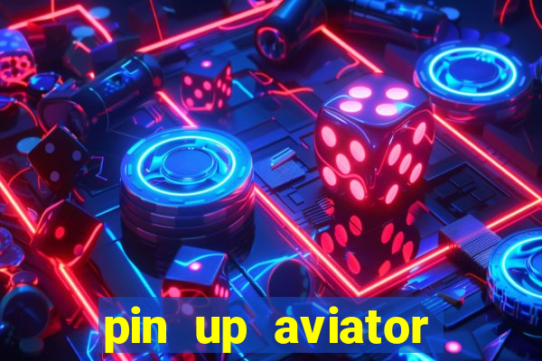 pin up aviator promo code