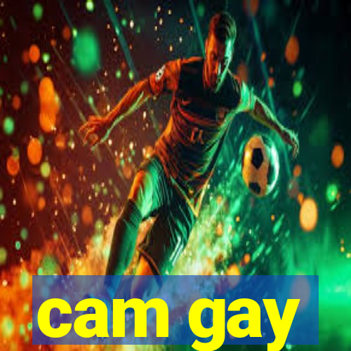 cam gay