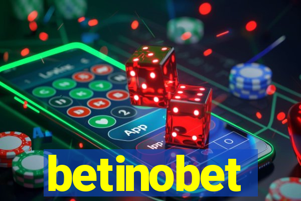 betinobet