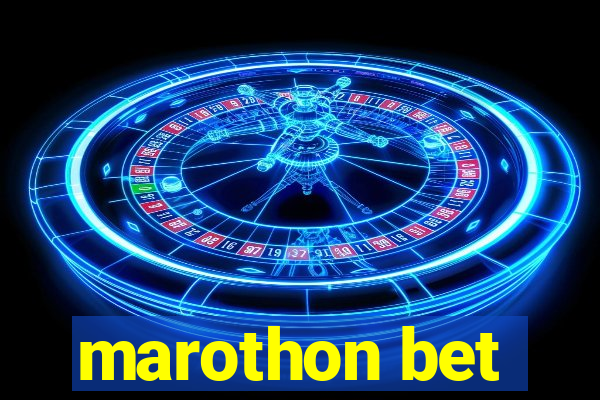 marothon bet