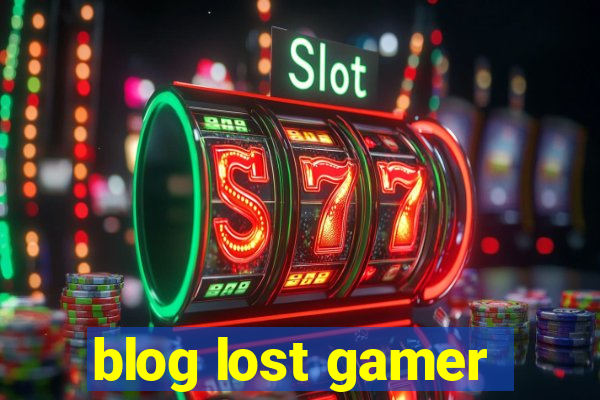 blog lost gamer