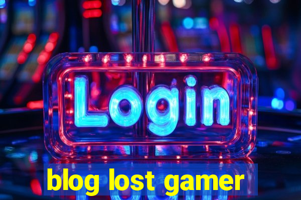 blog lost gamer