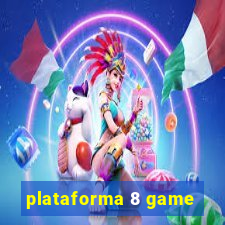 plataforma 8 game