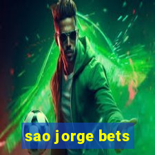 sao jorge bets