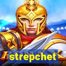 strepchet