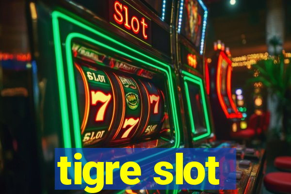 tigre slot