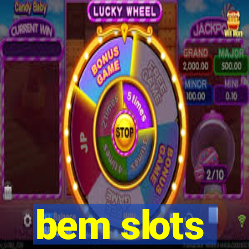 bem slots