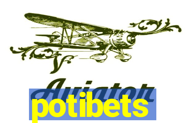 potibets