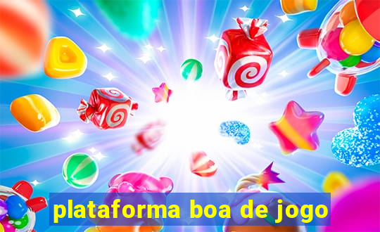 plataforma boa de jogo